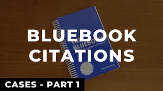 Bluebook Citations Cases  Part 1  Law Review Write On Example [upl. by Aneeg]