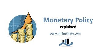 Monetary Policy explained [upl. by Yerocal669]