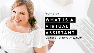 What is a Virtual Assistant [upl. by Moina]