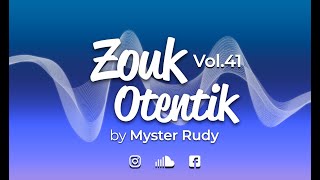 ZOUK OTENTIK 41 [upl. by Enileda14]