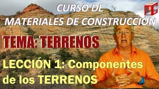 TERRENOS Lección 1 Componentes de los Terrenos [upl. by Ysied]