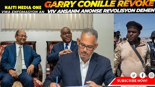 Garry Conille Revoke Viv Ansanm Anonse Revolisyon AAn Demen Prepare Nou Pral gen Dega [upl. by Malkah700]