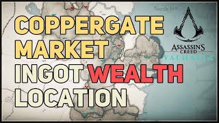 Ingot Wealth Coppergate Market Assassins Creed Valhalla [upl. by Dorreg77]