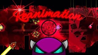 Reanimation by Terron 100 medium demon New hardest Mobile [upl. by Winona992]