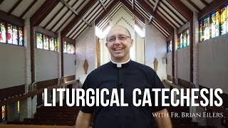 Liturgical Catechesis  Entering the Church  Week 4 [upl. by Orecul]