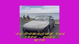 Memorial Video 1984 Porsche 944 1984  2023 [upl. by Annil776]