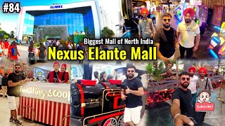 Elante Mall Chandigarh  Shopping Food and MORE 2024  Nexus Mall  Top places in Chandigarh [upl. by Kitti151]