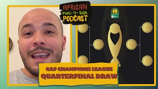 CAF Champions League quarterfinal preview Sundowns  Yanga Ahly  Simba Esperance  ASEC and more [upl. by Razaele722]