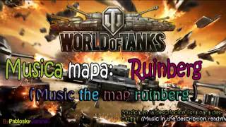 Musica del mapa Ruinberg Music the map Ruinberg  World of tanks  Download [upl. by Retlaw]