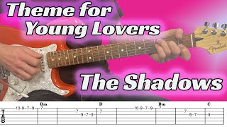 Theme for Young Lovers  Guitar lesson with tabs and chords The Shadows Hank Marvin [upl. by Cyndie798]