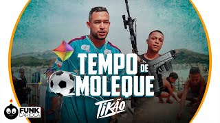 MC Tikão  Tempo de Moleque Prod JR ON Peixinho Filmes [upl. by Akimrej223]