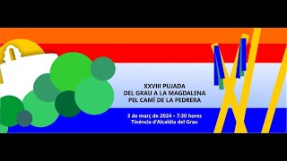 XXVIII PUJADA A LA MAGDALENA PEL CAMÍ DE LA PEDRERA 3 de març de 2024 [upl. by Miru]