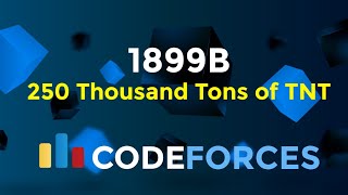 1899B  250 Thousand Tons of TNT  Codeforces Round 909 Div 3  Number Theory  Codeatic [upl. by Resneps190]