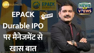 EPACK Durable IPO Revealed Future Plans and Business Model Unveiled [upl. by Eylatan5]