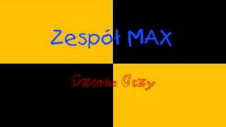 MaxCzarne Oczy [upl. by Graves]