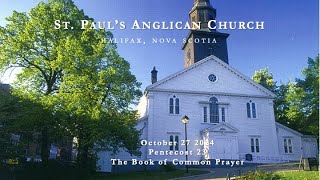 St Pauls Halifax Sunday video for October 27 2024 Pentecost 23 [upl. by Meekahs]