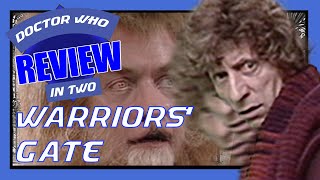 Warriors Gate 1981  Tom Baker  Classic Doctor Who Review In Two [upl. by Gnilyarg720]