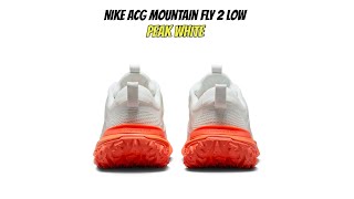 Nike ACG Mountain Fly 2 Low Peak White [upl. by Amador227]