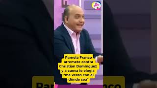 Pamela Franco contra Christian Domínguez y ama a cueva magalymedina magalytvlafirme amoryfuego [upl. by Benilda]