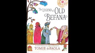 Read Aloud The Legend of Old Befana retold by Tomie DePaola [upl. by Eira]