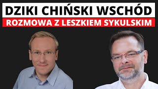 Rozmowa z Leszkiem Sykulskim o historii Chin i książce Chiny wg Leszka Ślazyka [upl. by Haran]