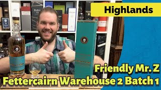 Fettercairn Warehouse 2 Batch 1 2021  Whisky Review  Friendly Mr Z mission1000 [upl. by Fabio]