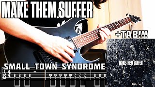 Make Them Suffer  Small Town Syndrome Guitar Cover  TAB NEW SONG 2024 [upl. by Omor498]