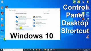 How to Open Control Panel in Windows 10 amp Make a Control Panel desktop shortcut in Windows 10 [upl. by Nohtanhoj]