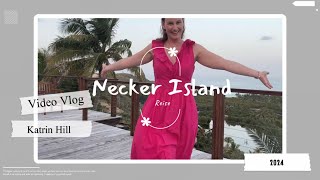 Necker Island Vlog Teil 2  Fünf Tage mit Richard Branson [upl. by Ynaffet]