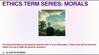 Morals  Ethics Terms Series  Marks booster series  Aditya sir [upl. by Aniv950]