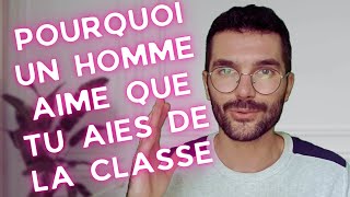 7 choses qui indiquent aux hommes que vous avez de la classe vous ignorez ces choses [upl. by Leahcin]