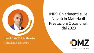 INPS Chiarimenti sulle Novità in Materia di Prestazioni Occasionali dal 2023 [upl. by Nima]