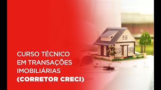 Curso Técnico em Transações Imobiliárias  Corretor CRECI [upl. by Ainerol807]