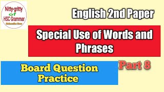 HSC✓Special Use of Words and Phrases✓Board Question Practice✓English 2nd Paper✓Question no3 [upl. by Paviour]