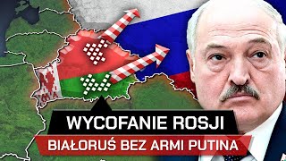 Dlaczego ROSJA WYCOFUJE się z BIAŁORUSI  Nowy plan Putina [upl. by Orsini]