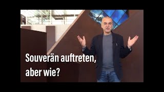 Souverän auftreten mit Gestik und Stimme aber wie [upl. by Vite418]