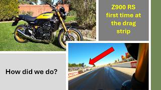 My first time on Kawasaki Z900RS SE drag strip wMr Bill amp his Tiger 900 [upl. by Plotkin416]