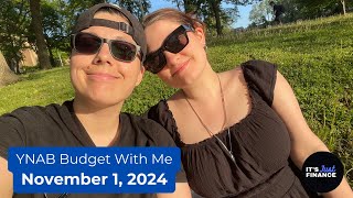 YNAB Budget With Me  November 1 2024 [upl. by Behnken]