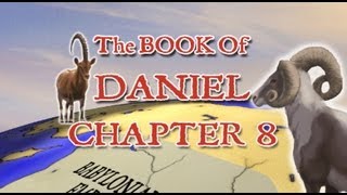 Daniel Chapter 8 [upl. by Shena]