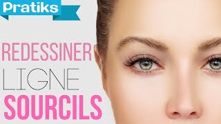 Comment redessiner la ligne de ses sourcils [upl. by Grannie]