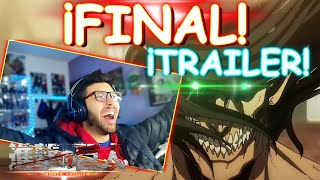 âš”ï¸Â¡Â¡TRAILER FINALâš”ï¸ SHINGEKI NO KYOJIN Temporada 4 Parte 2 Trailer REACCION [upl. by Accissej771]