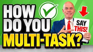 HOW DO YOU MULTITASK COMMON Job Interview Questions amp ANSWERS How to PRIORITIZE your WORK [upl. by Nylanej161]