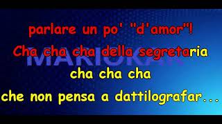 Michelino Cha cha della Segretaria karaoke [upl. by Inez995]