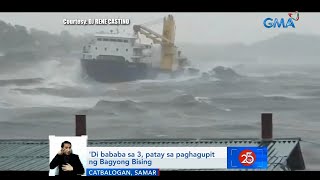 Di bababa sa 3 patay sa paghagupit ng Bagyong Bising  Saksi [upl. by Annodam]