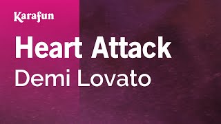 Heart Attack  Demi Lovato  Karaoke Version  KaraFun [upl. by Ludovico]