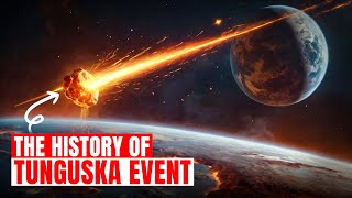 Tunguska Event Science Can’t Explain This Mysterious Blast [upl. by Yirinec]