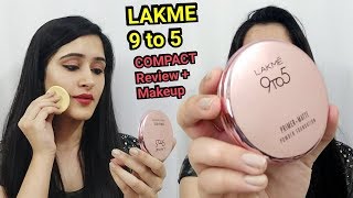 LAKME 9 to 5 PRIMER  MATTE COMPACT REVIEW amp MAKEUP TUTORIAL  How to do makeup with Compact powder [upl. by Ahsekar]