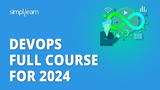 DevOps Full Course For 2024  DevOps Tutorial For Beginners  DevOps Training  Simplilearn [upl. by Angela]