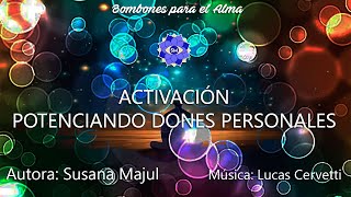 ACTIVACION POTENCIANDO DONES PERSONALES [upl. by Yojal]