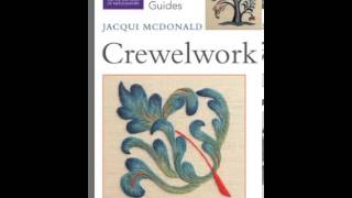 Home Book Summary Crewelwork Essential Stitch Guide by Jacqui McDonald [upl. by Arodasi916]